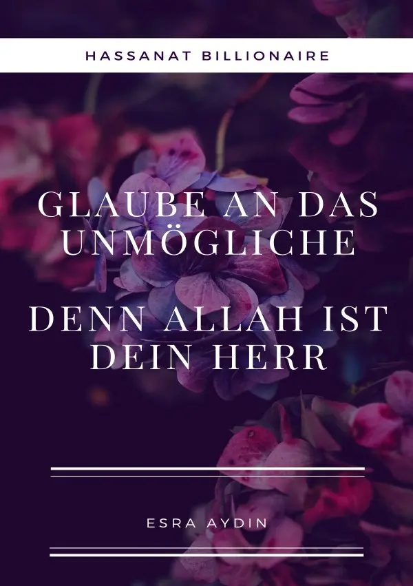 Cover: 9783819095740 | Glaube an das Unmögliche,denn Allah ist dein Herr | DE | Esra Aydin