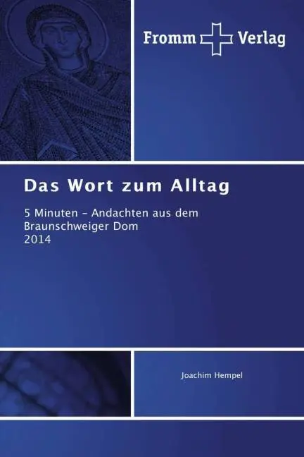 Cover: 9783841605740 | Das Wort zum Alltag | Joachim Hempel | Taschenbuch | Paperback | 2015