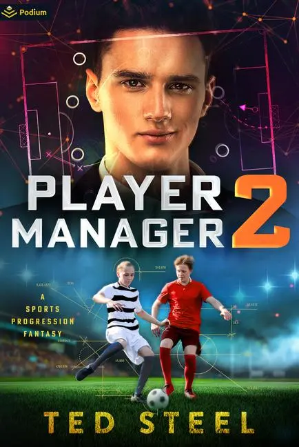 Cover: 9781039445840 | Player Manager 2 | A Sports Progression Fantasy | Ted Steel | Buch