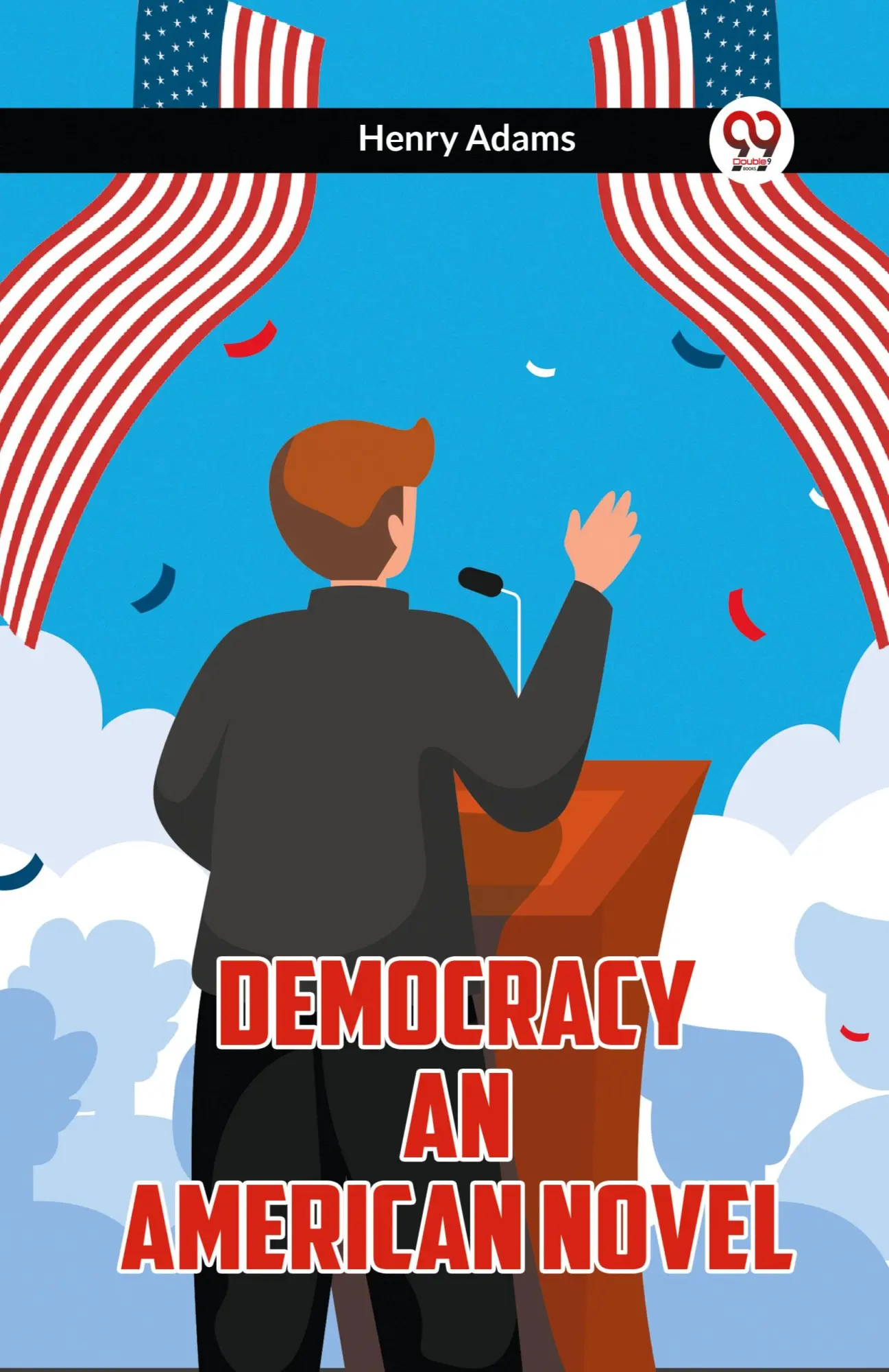 Cover: 9789361155840 | Democracy An American Novel | Henry Adams | Taschenbuch | Englisch