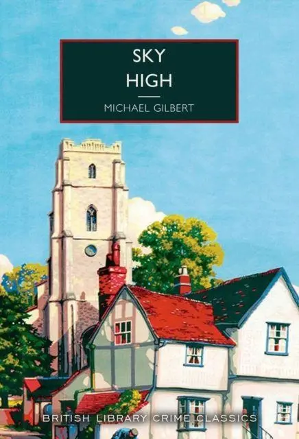 Cover: 9780712355940 | Sky High | Michael Gilbert | Taschenbuch | 256 S. | Englisch | 2026