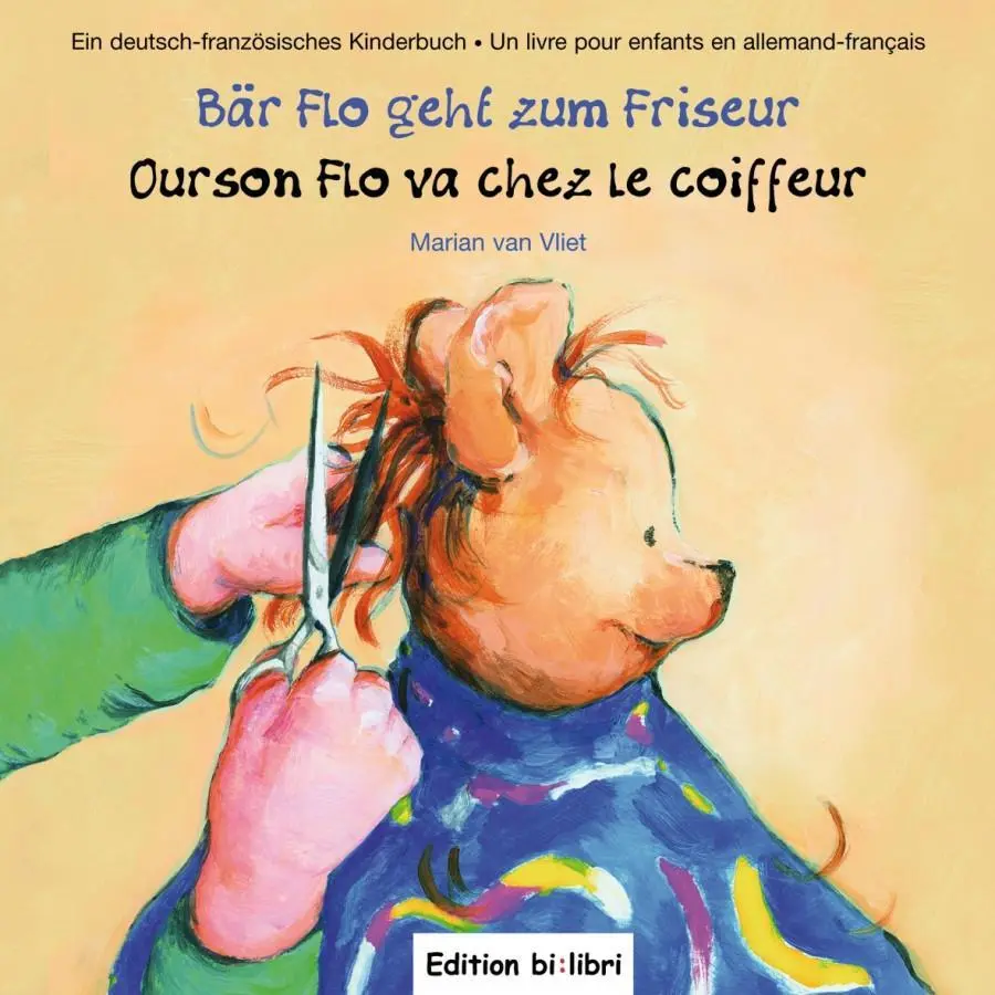 Cover: 9783192695940 | Bär Flo geht zum Friseur (Deutsch-Französisch) | Marian van Vliet