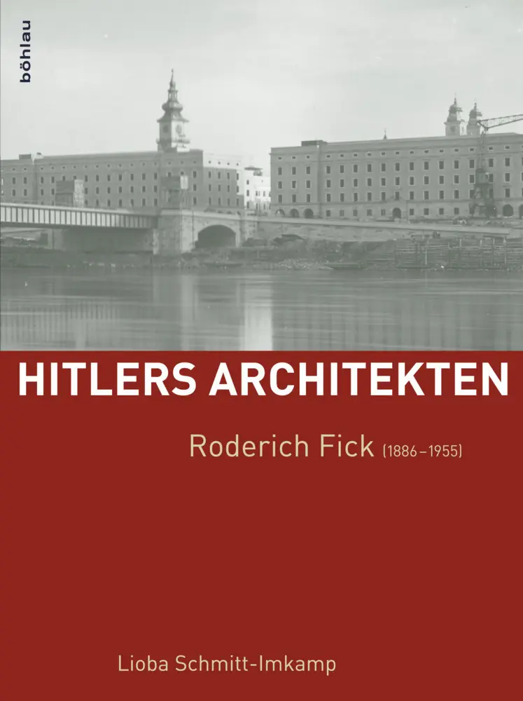 Cover: 9783205795940 | Roderich Fick (1886-1955) | Lioba Schmitt-Imkamp | Buch | 339 S.