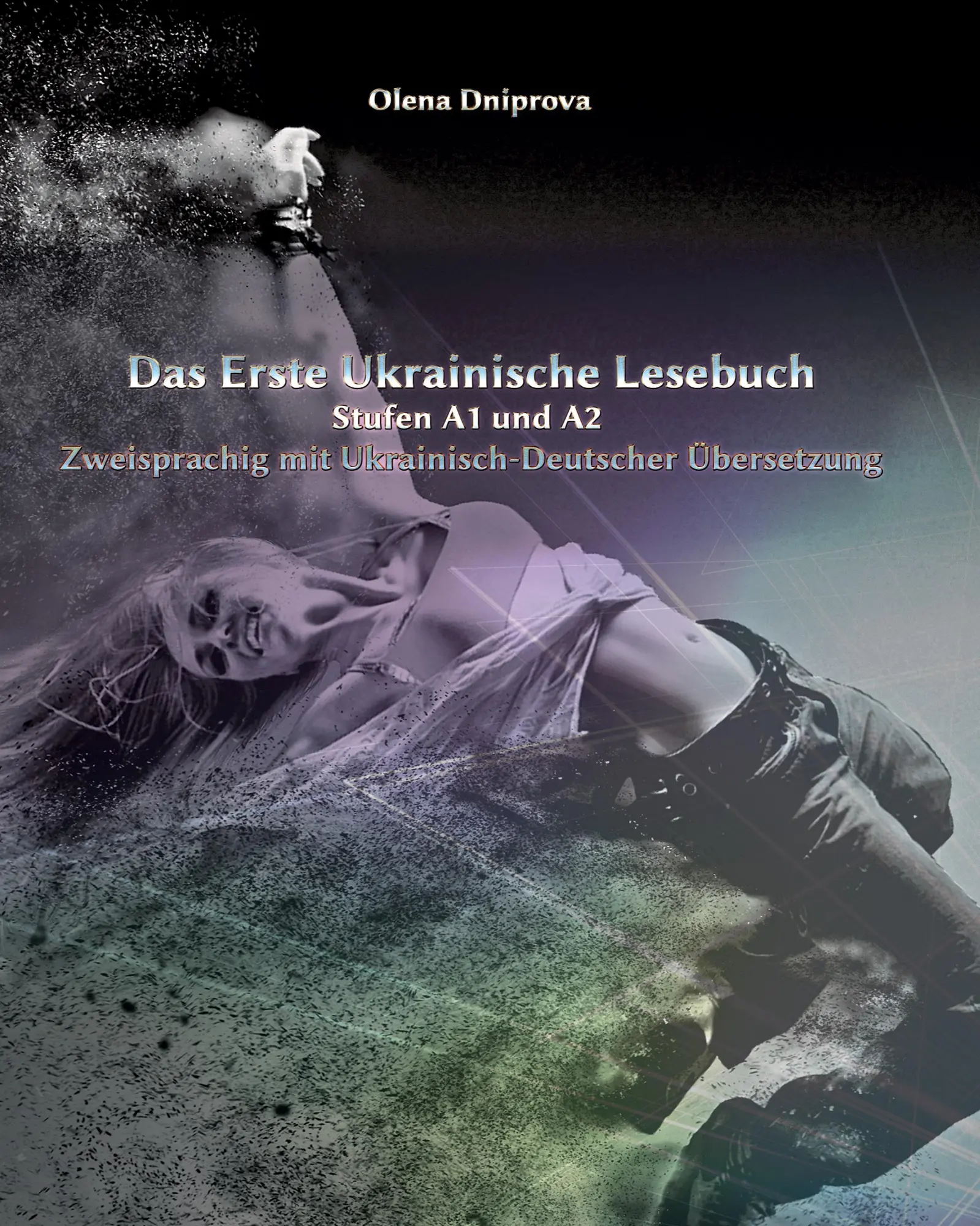 Cover: 9783347745940 | Das Erste Ukrainische Lesebuch | Olena Dniprova | Taschenbuch | 2022