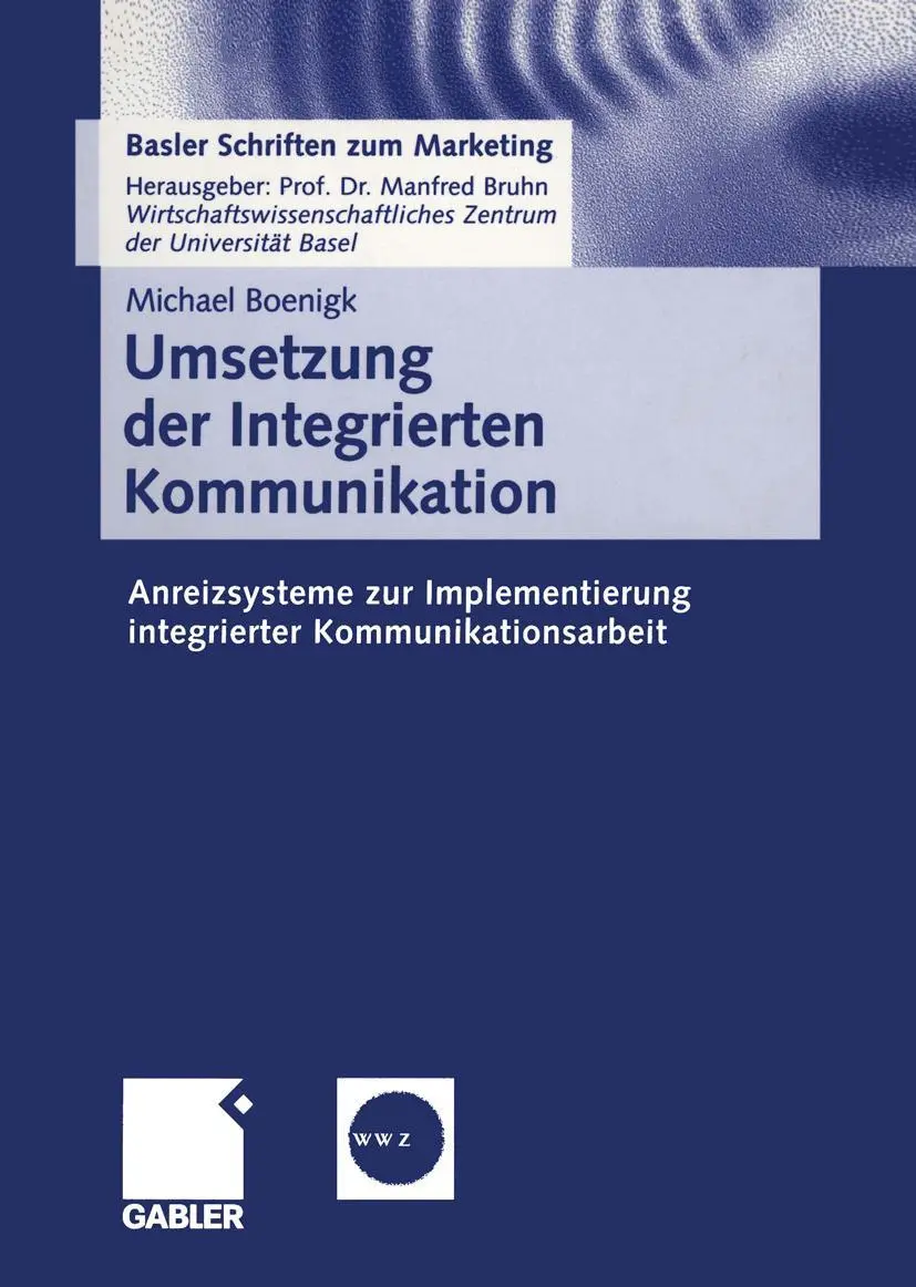 Cover: 9783409115940 | Umsetzung der Integrierten Kommunikation | Michael Boenigk | Buch