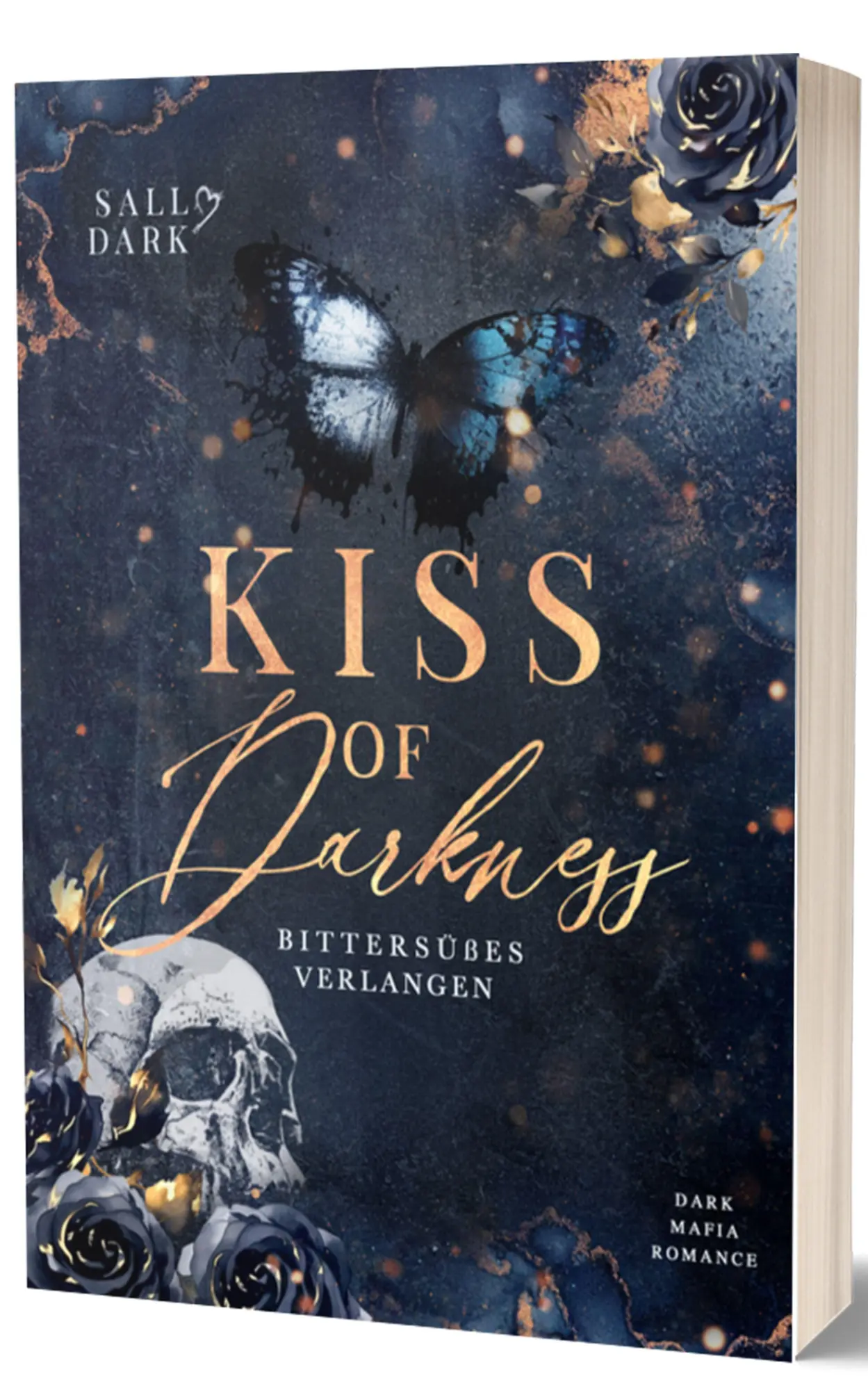 Cover: 9783690285940 | Kiss of Darkness - Band 1 | Bittersüßes Verlangen | Sally Dark | Buch