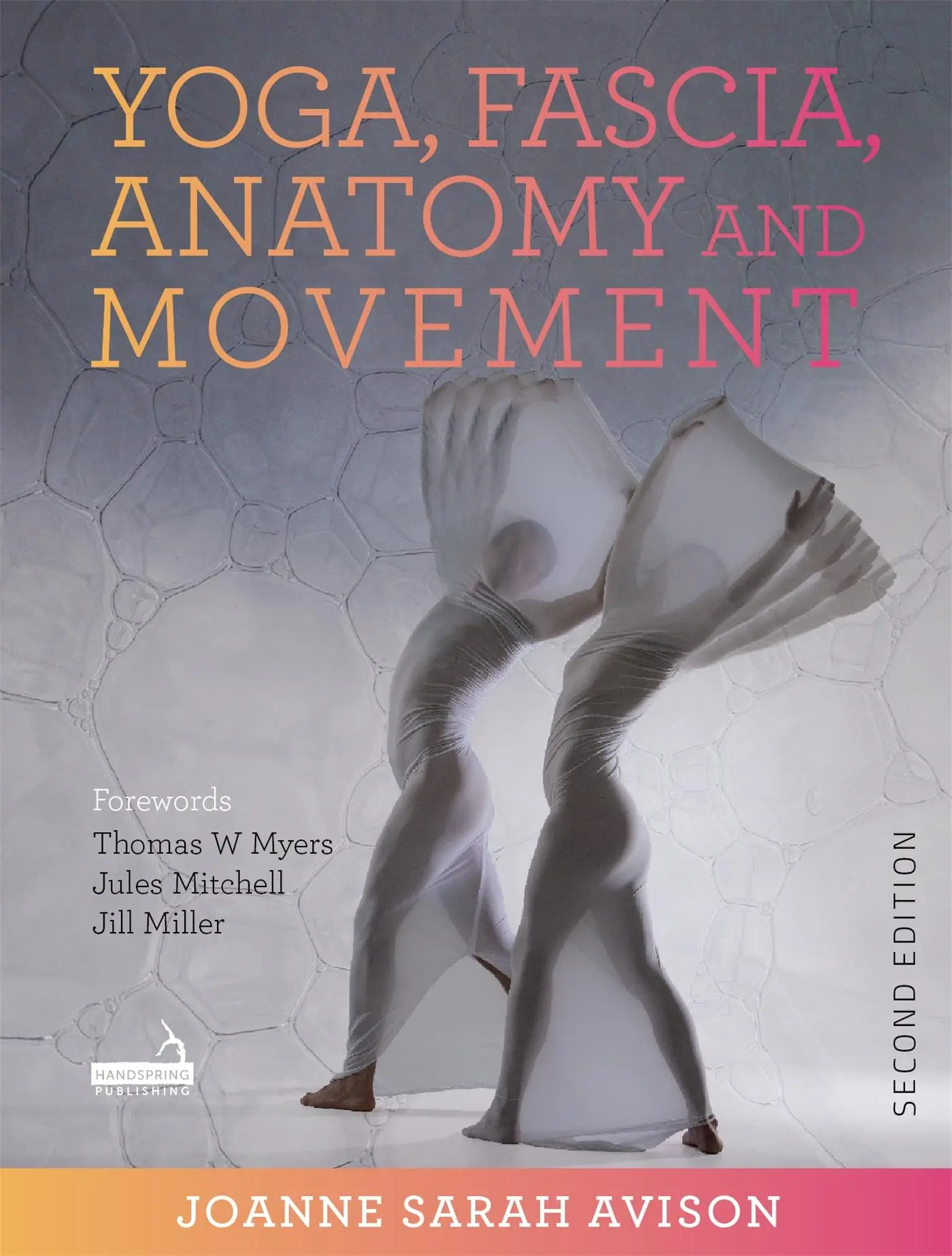 Cover: 9781913426040 | Yoga, Fascia, Anatomy and Movement, Second edition | Joanne Avison