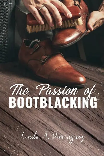 Cover: 9781956096040 | The Passion of Bootblacking | Amelia Horo | Taschenbuch | Englisch