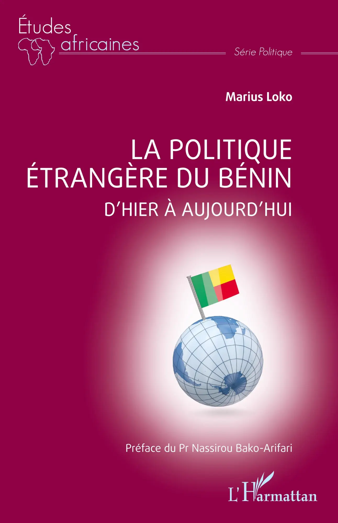 Cover: 9782140276040 | La politique étrangère du Bénin | D'hier à aujourd'hui | Marius Loko