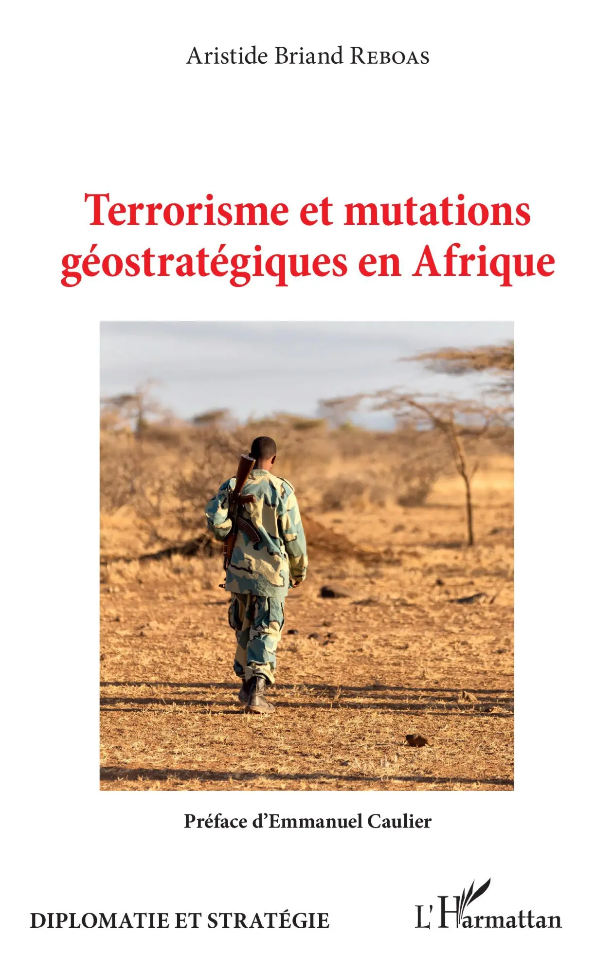 Cover: 9782343226040 | Terrorisme et mutations géostratégiques en Afrique | Reboas | Buch