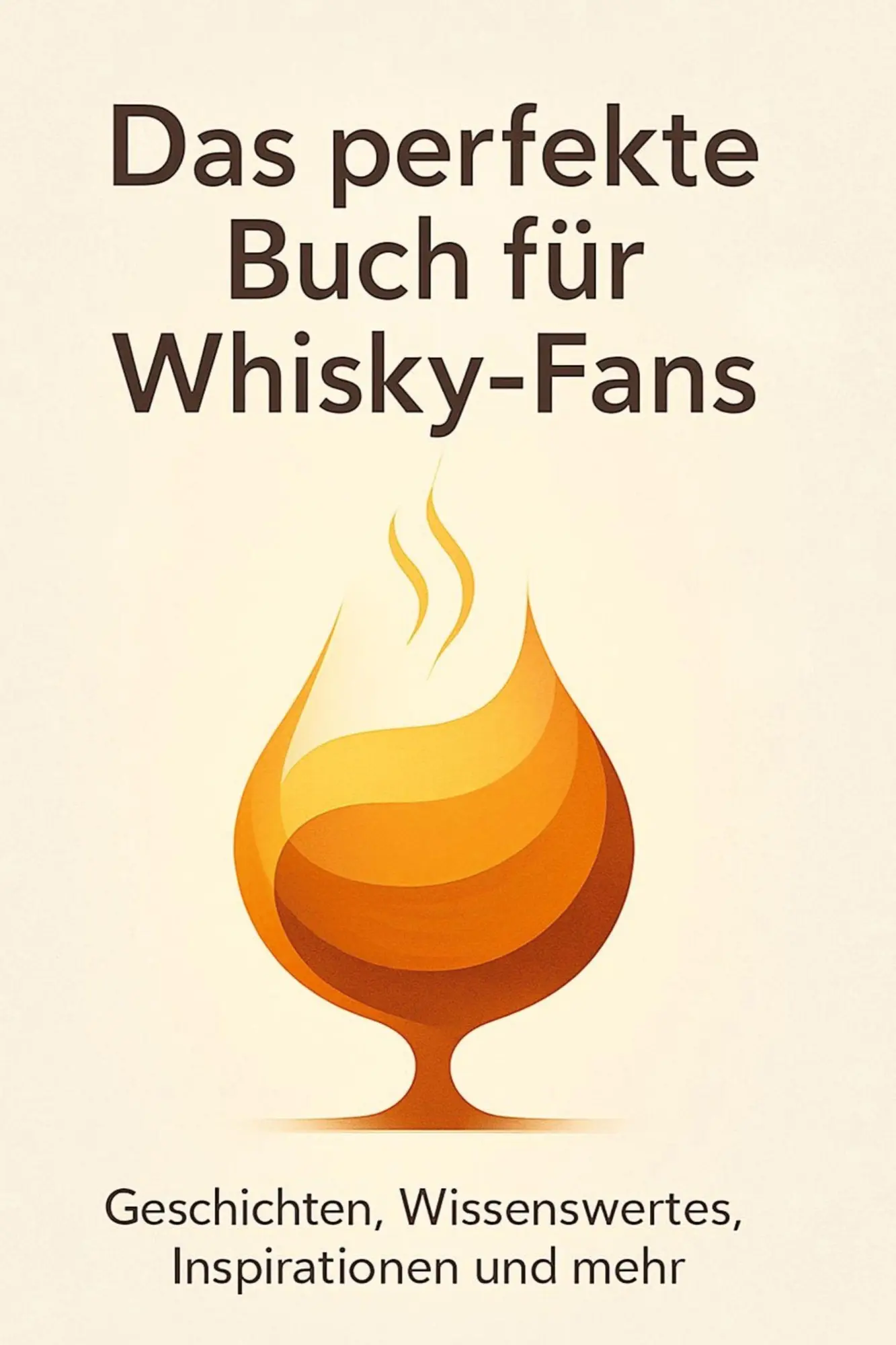 Cover: 9783695366040 | Das perfekte Buch für Whisky-Fans | Marie Schmidt | Taschenbuch | 2025