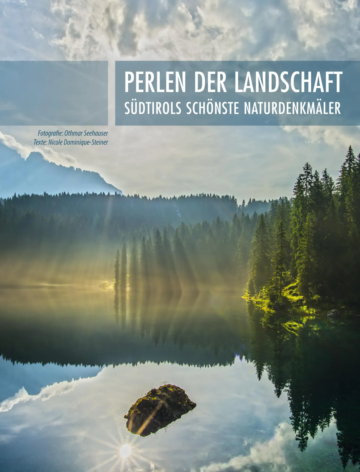 Cover: 9788872836040 | Perlen der Landschaft | Südtirols schönste Naturdenkmäler | Steiner