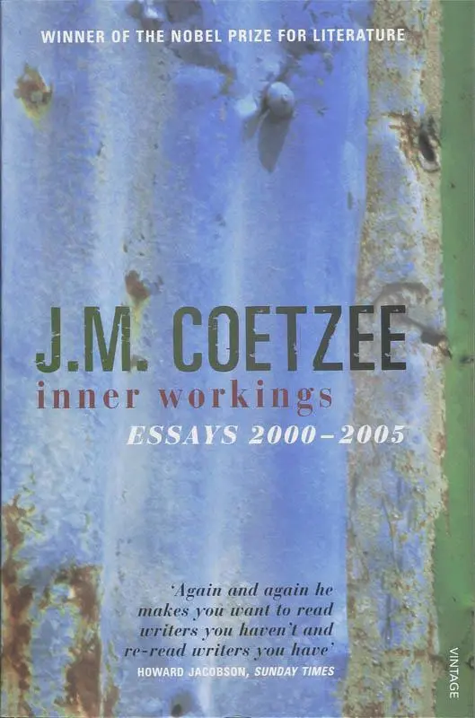 Cover: 9780099506140 | Inner Workings | J. M. Coetzee | Taschenbuch | Vintage Books | 2008
