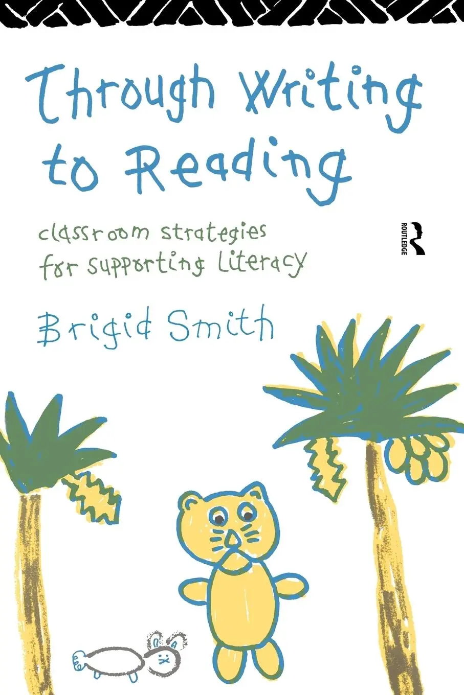 Cover: 9780415096140 | Through Writing to Reading | Brigid Smith | Taschenbuch | Englisch