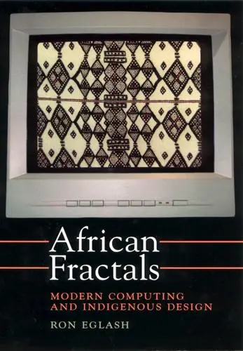 Cover: 9780813526140 | African Fractals | Modern Computing and Indigenous Design | Ron Eglash