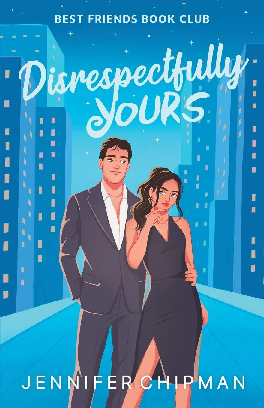 Cover: 9781962926140 | Disrespectfully Yours | Jennifer Chipman | Taschenbuch | Englisch