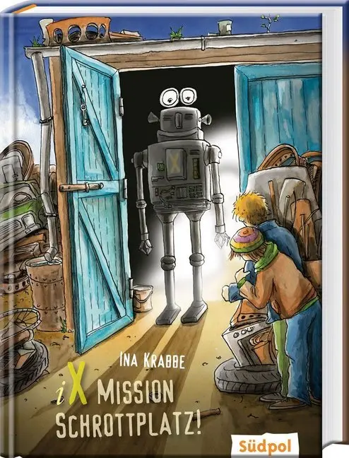 Cover: 9783943086140 | iX - Mission Schrottplatz | Ina Krabbe | Buch | 200 S. | Deutsch