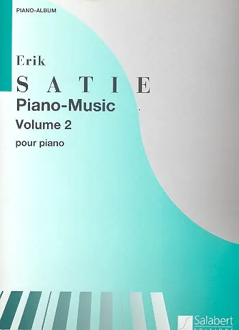 Cover: 9790048006140 | Piano Music Vol 2 | Erik Satie | Buch | 2002 | Editions Salabert