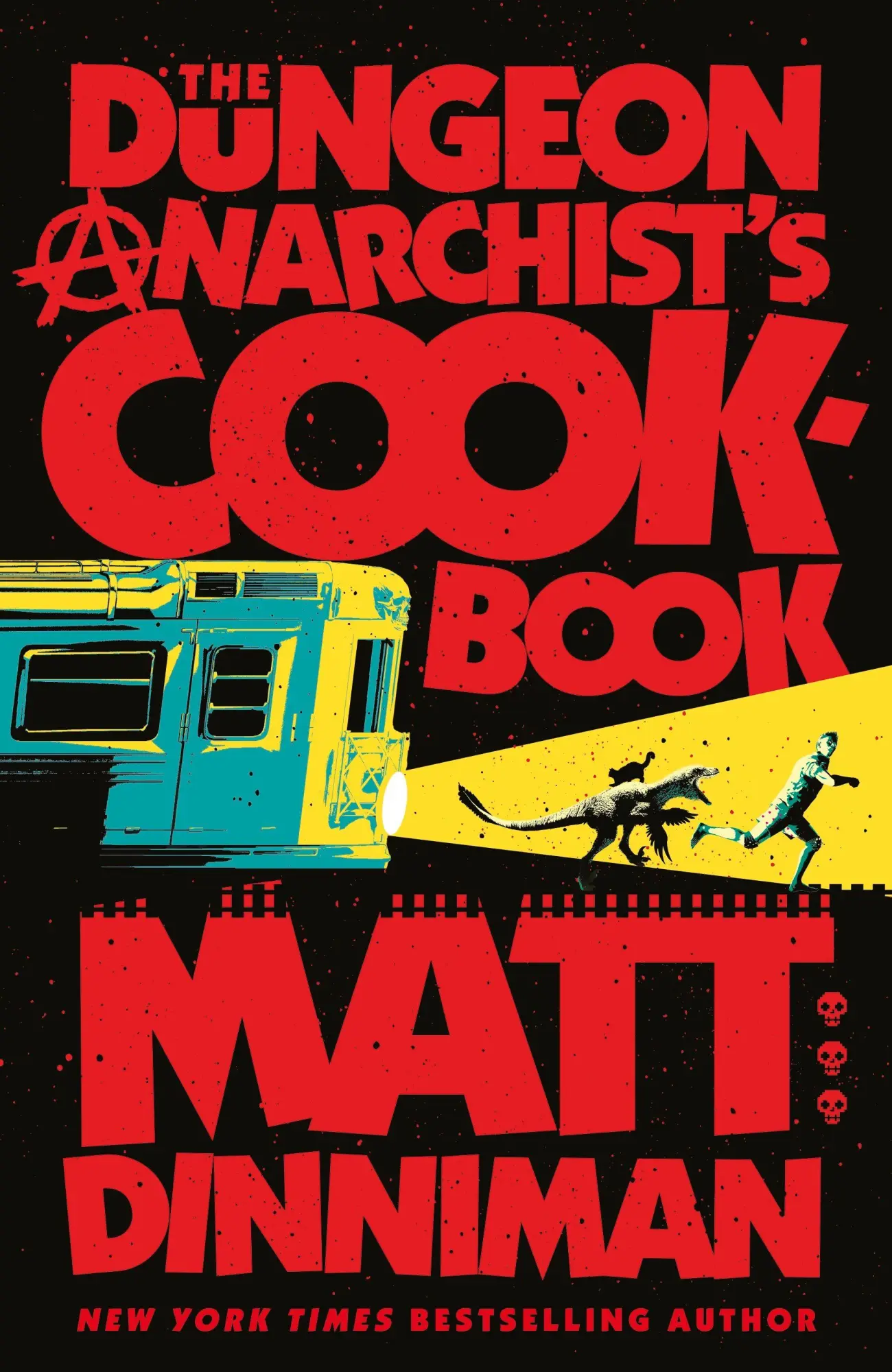 Cover: 9780241816240 | The Dungeon Anarchist's Cookbook | Matt Dinniman | Buch | 544 S.