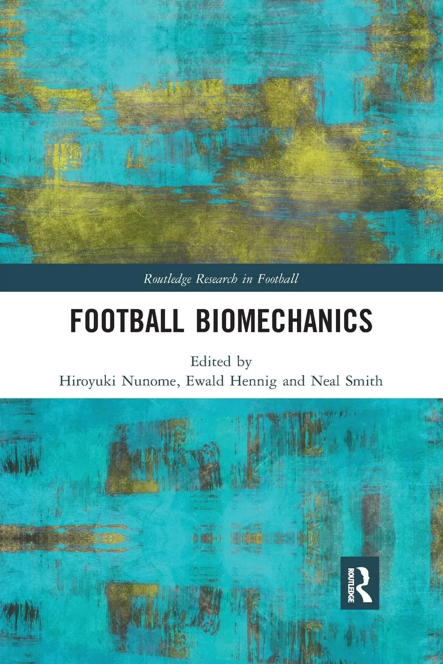Cover: 9780367406240 | Football Biomechanics | Hiroyuki Nunome (u. a.) | Taschenbuch | 2020