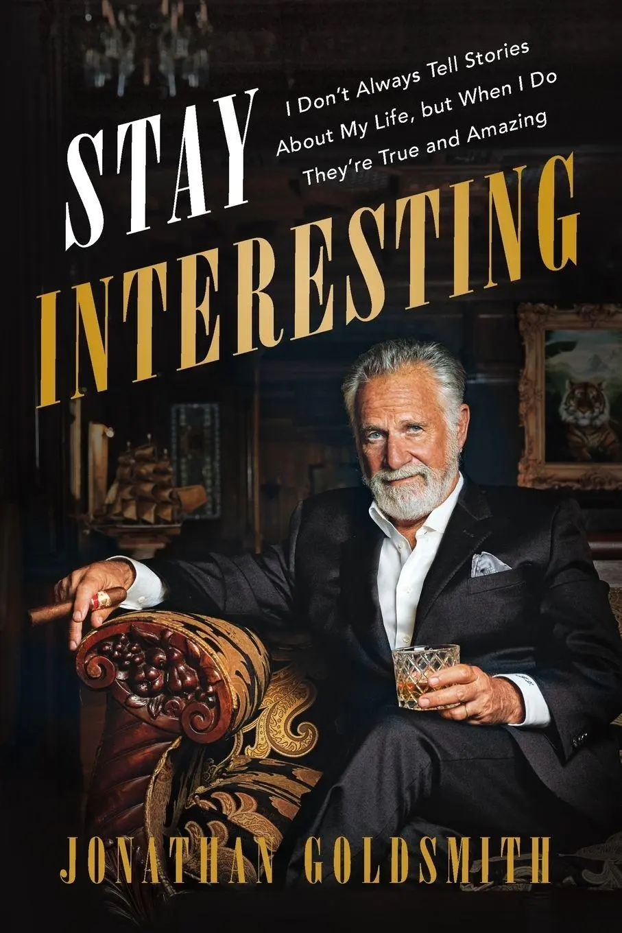 Cover: 9781101986240 | Stay Interesting | Jonathan Goldsmith | Taschenbuch | Englisch | 2025