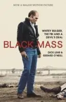 Cover: 9781782116240 | Black Mass | Whitey Bulger, The FBI and a Devil's Deal | Lehr (u. a.)