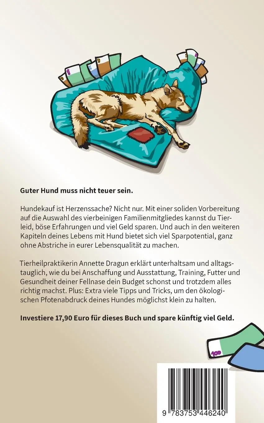 Rückseite: 9783753446240 | Tierisch kalkuliert - Das Sparbuch für den Hundehalter | Dragun | Buch