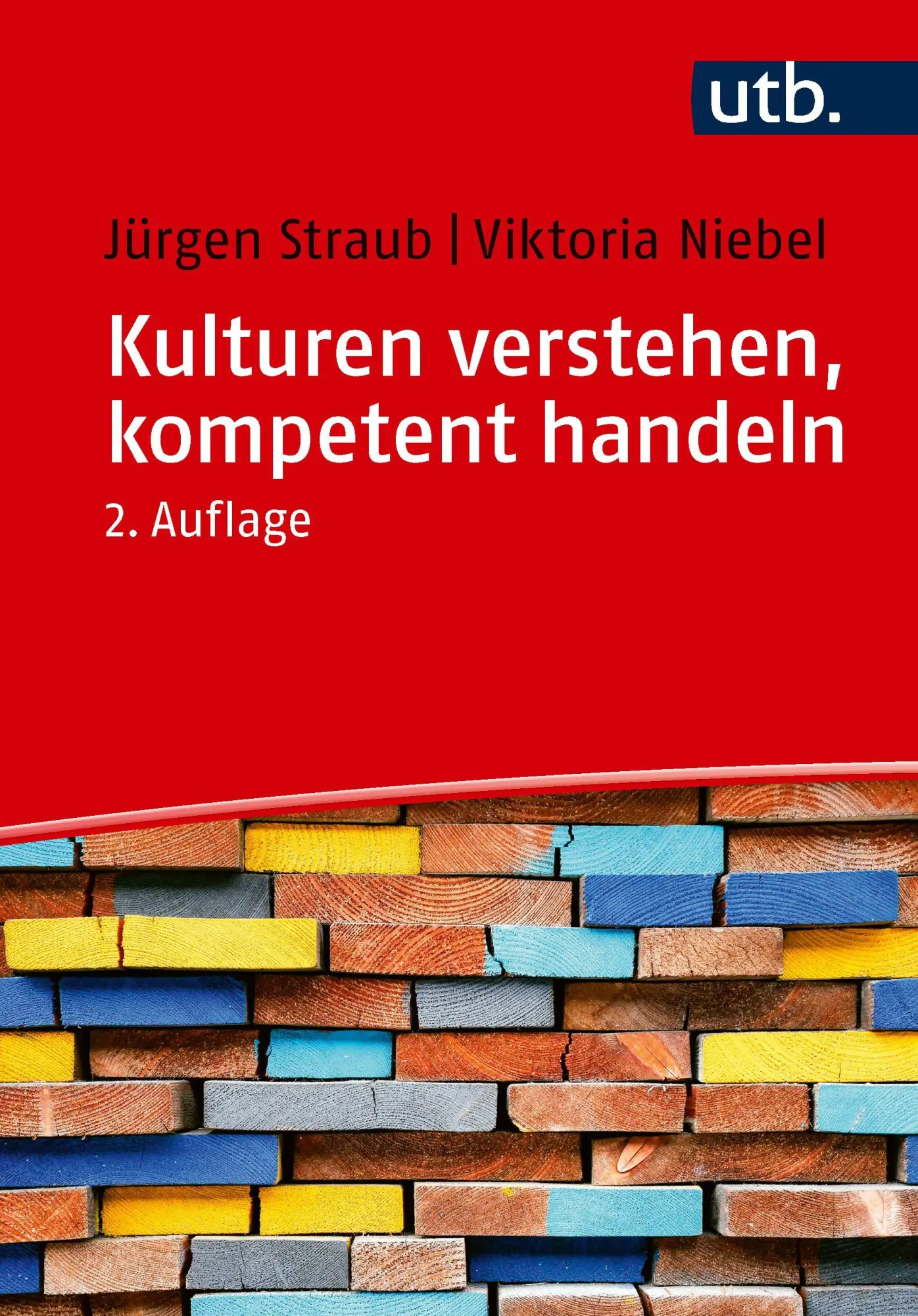 Cover: 9783825266240 | Kulturen verstehen, kompetent handeln | Jürgen Straub (u. a.) | Buch