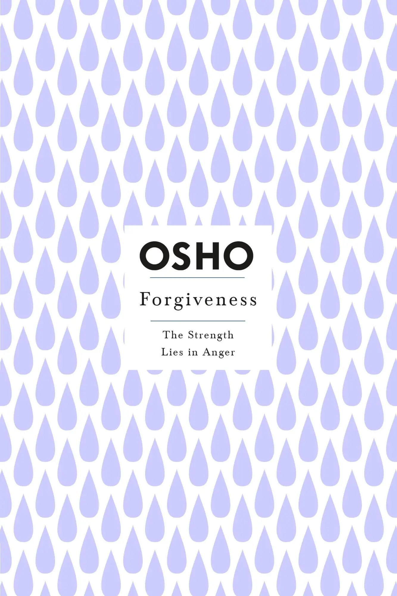 Cover: 9781250786340 | Forgiveness | The Strength Lies in Anger | Osho | Taschenbuch | 2023