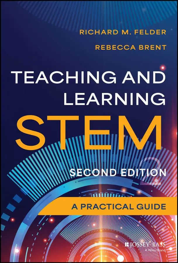 Cover: 9781394196340 | Teaching and Learning Stem | A Practical Guide | Felder (u. a.) | Buch