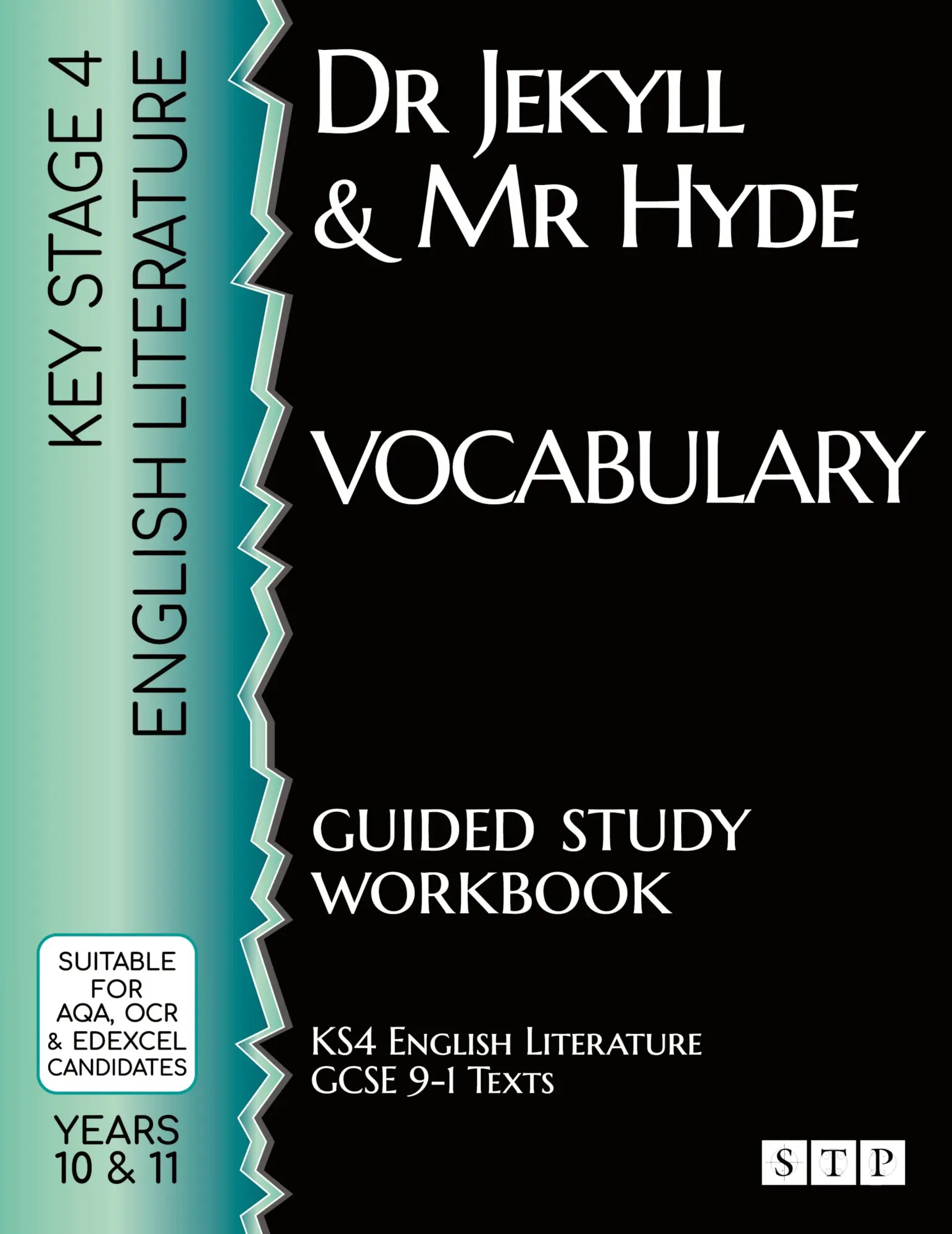 Cover: 9781912956340 | Dr Jekyll and Mr Hyde Vocabulary Guided Study Workbook | Stp Books