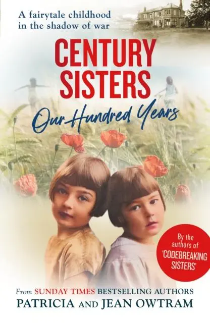 Cover: 9781915306340 | Century Sisters | Our Hundred Years | Jean Owtram (u. a.) | Buch
