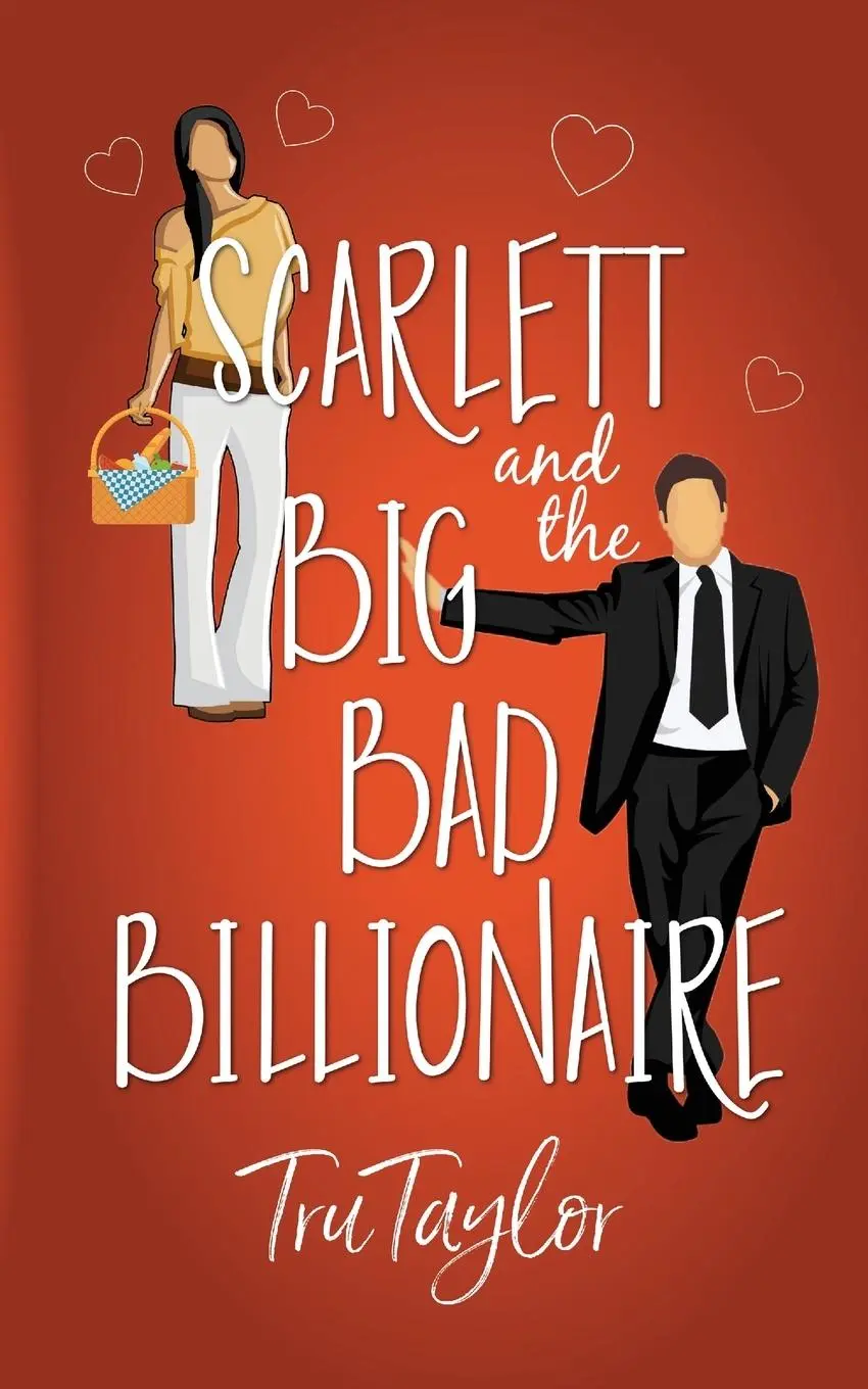 Cover: 9781946166340 | Scarlett and the Big Bad Billionaire | Tru Taylor | Taschenbuch | 2022