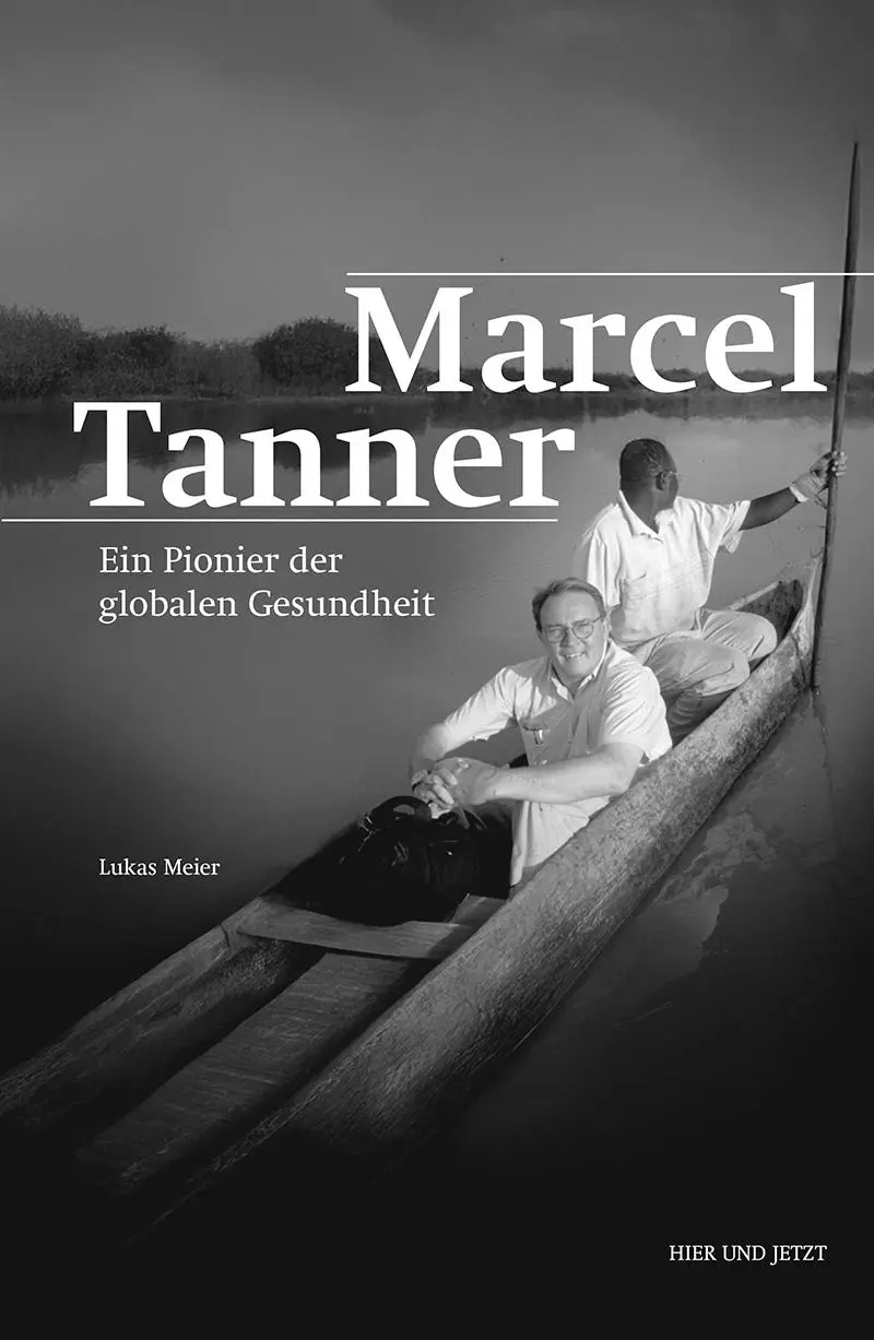 Cover: 9783039196340 | Marcel Tanner | Ein Pionier der globalen Gesundheit | Lukas Meier