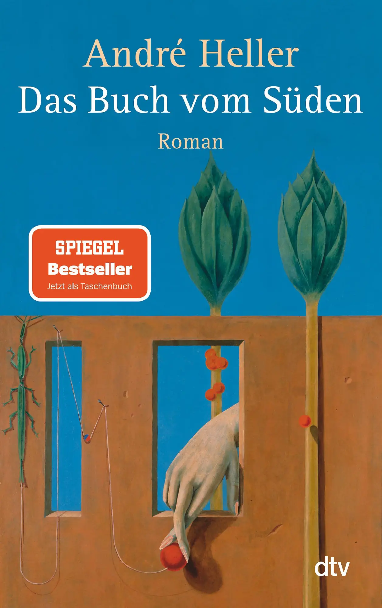 Cover: 9783423146340 | Das Buch vom Süden | André Heller | Taschenbuch | 336 S. | Deutsch