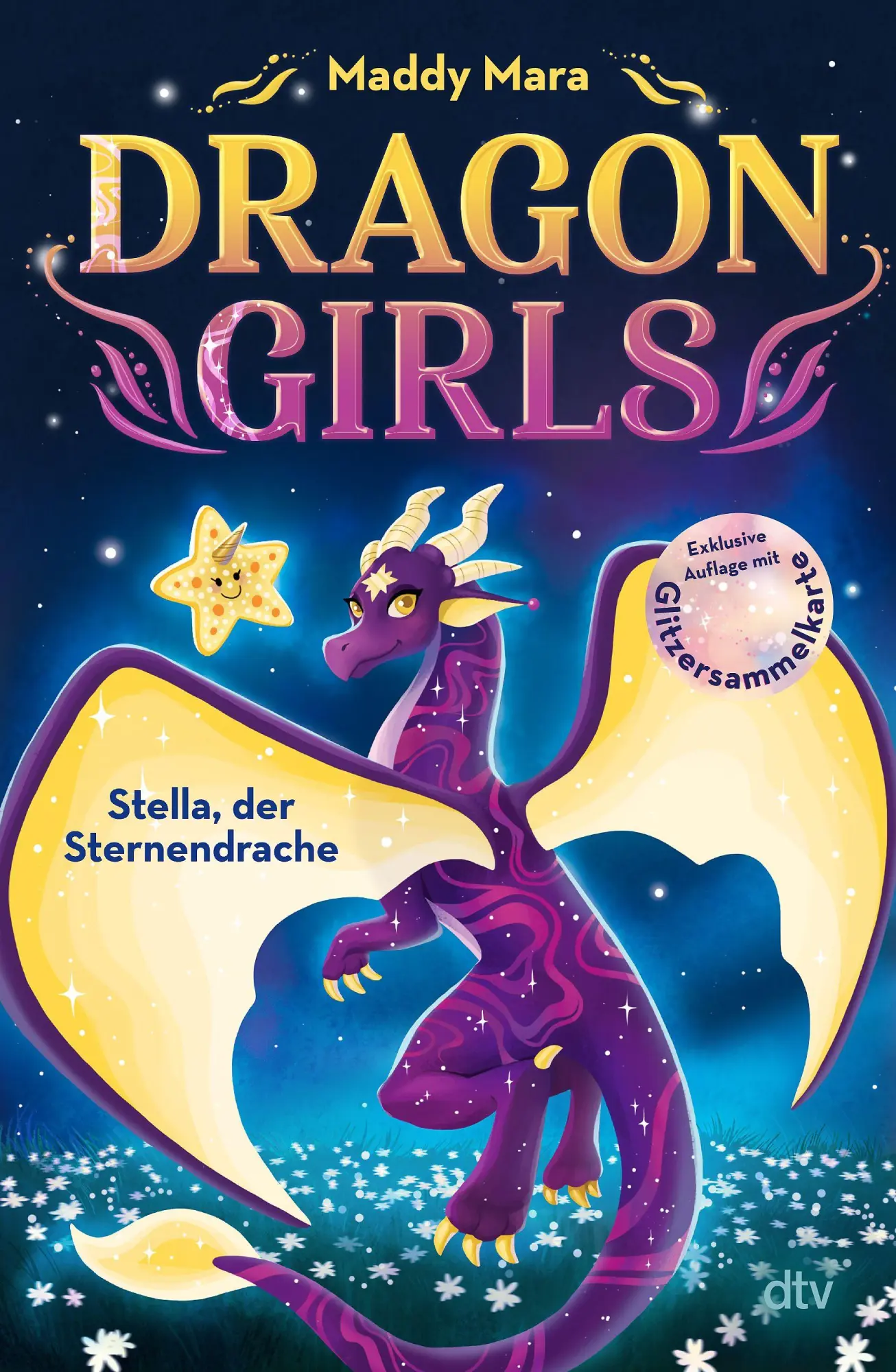 Cover: 9783423766340 | Dragon Girls - Stella, der Sternendrache | Maddy Mara | Buch | 128 S.