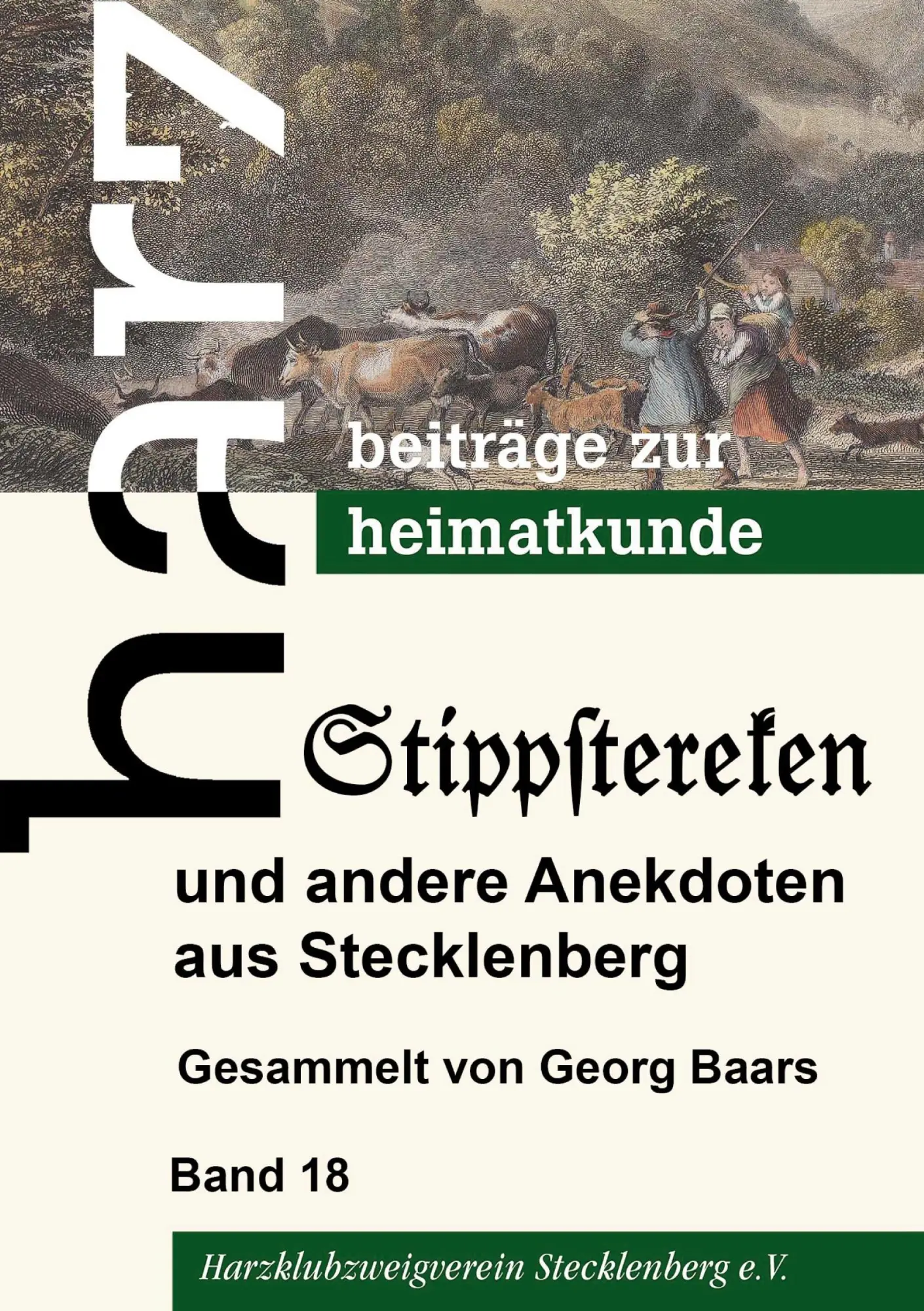 Cover: 9783769376340 | Stippstereken | und andere Anekdoten aus Stecklenberg | Georg Baars