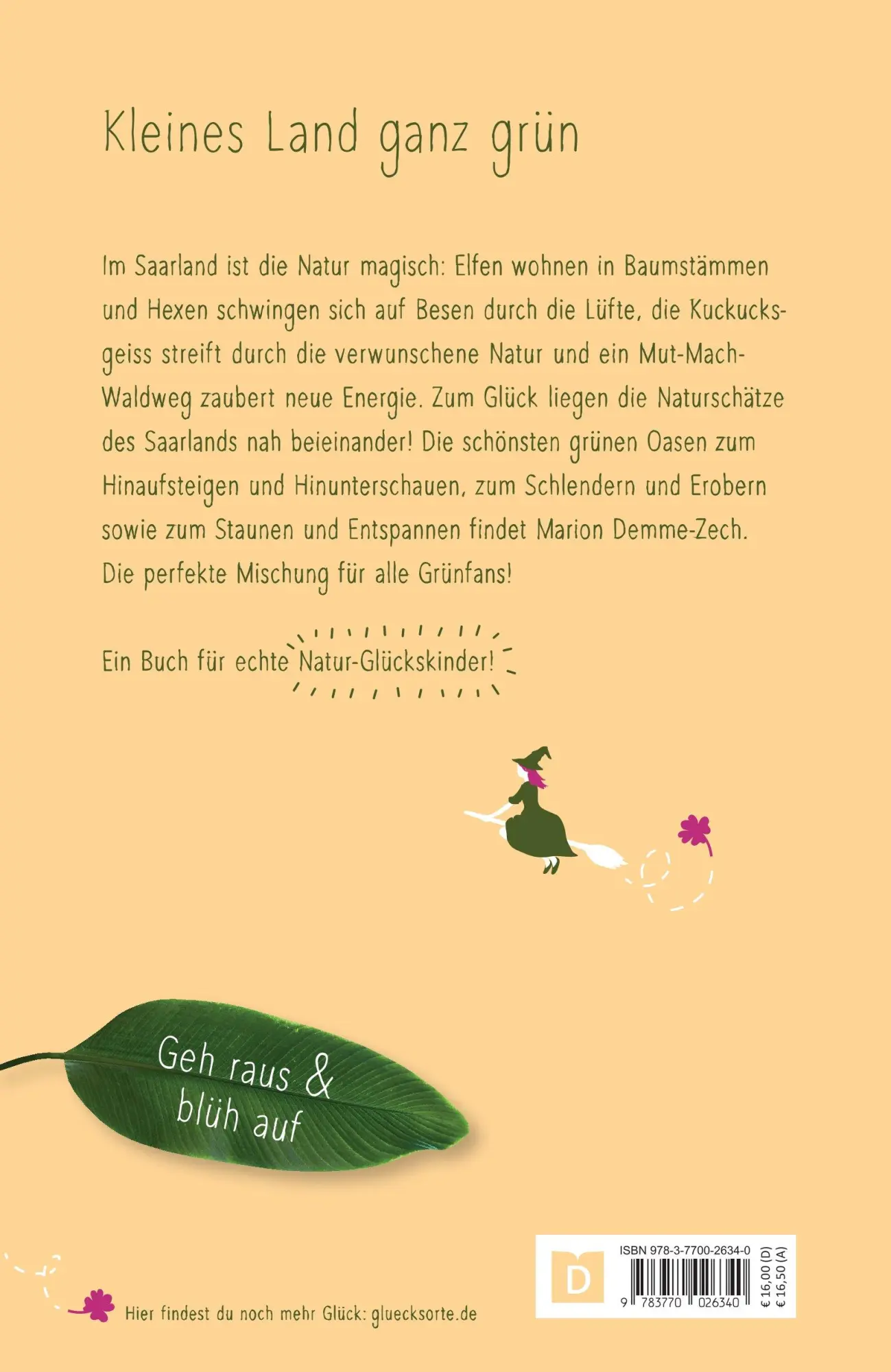 Rückseite: 9783770026340 | Grüne Glücksorte im Saarland | Geh raus &amp; blüh auf | Marion Demme-Zech
