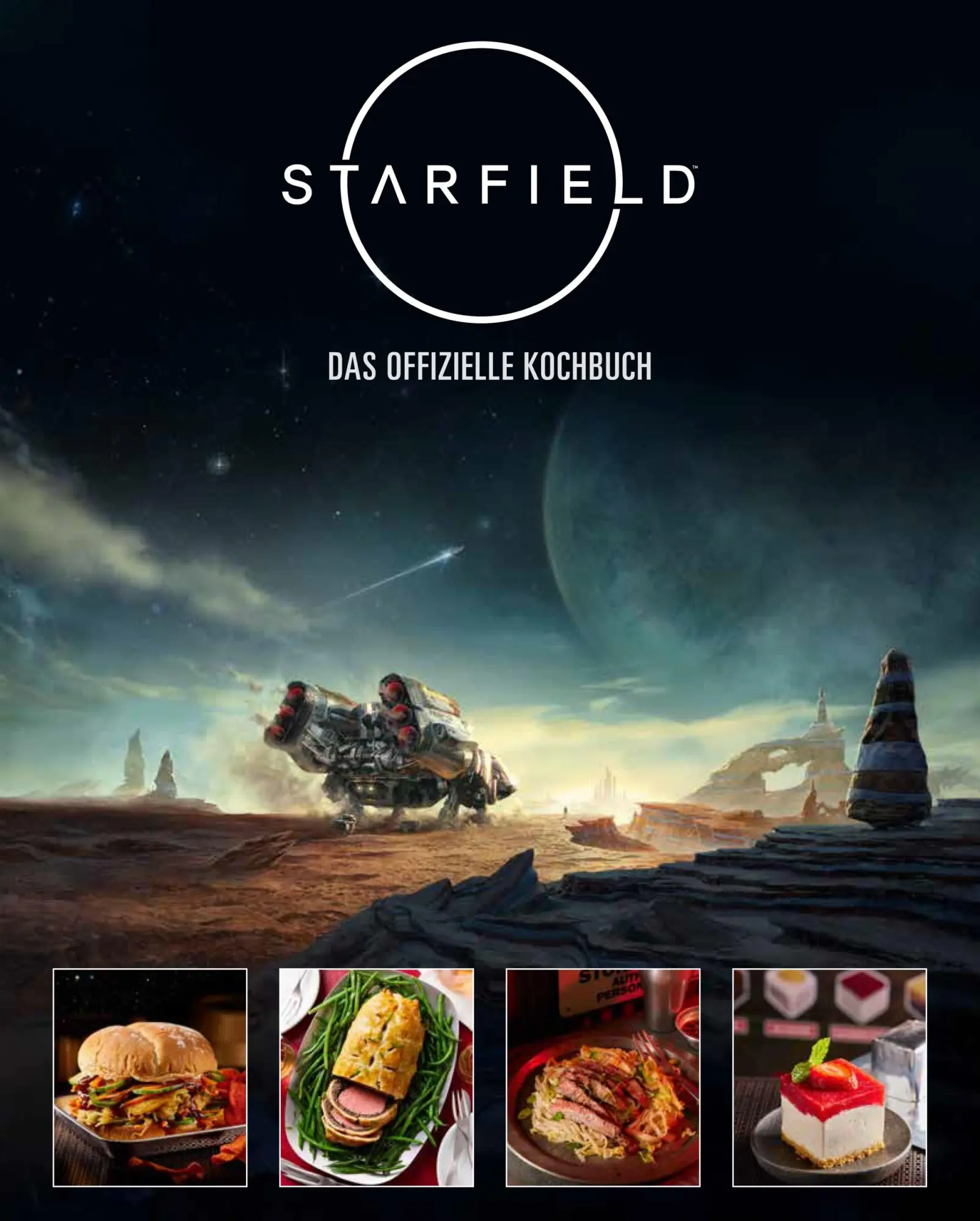 Cover: 9783833246340 | STARFIELD - Das offizielle Kochbuch | Cassandra Reeder (u. a.) | Buch