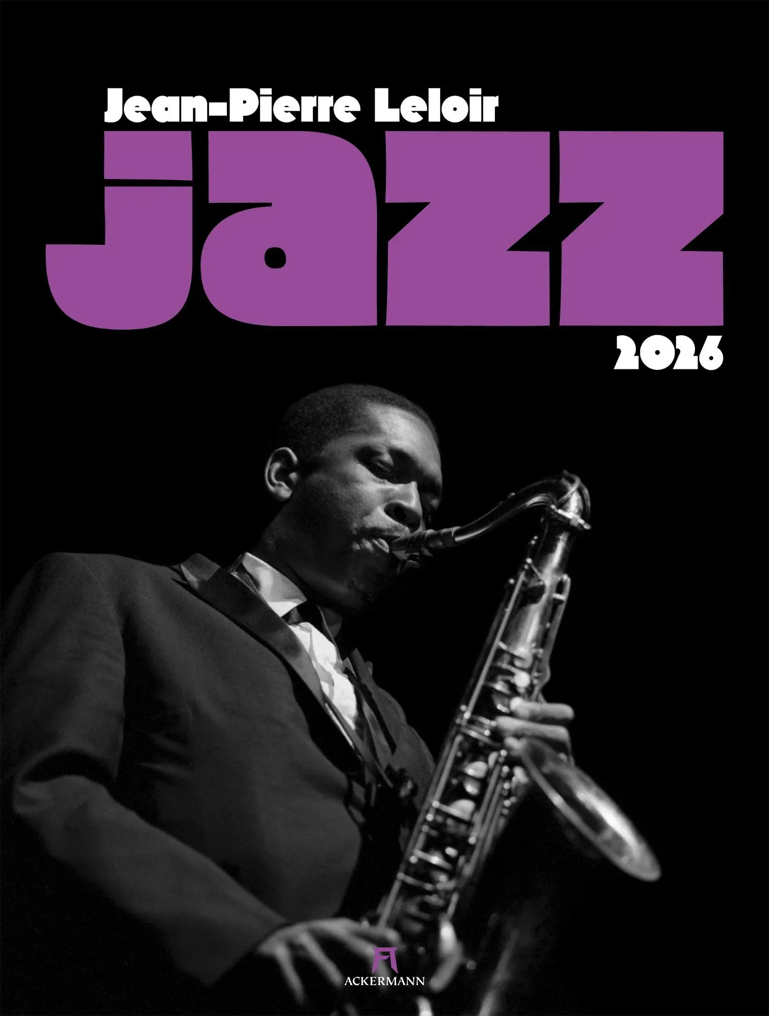 Cover: 9783838436340 | Jazz Kalender 2026 | Jean-Pierre Leloir (u. a.) | Kalender | 14 S.