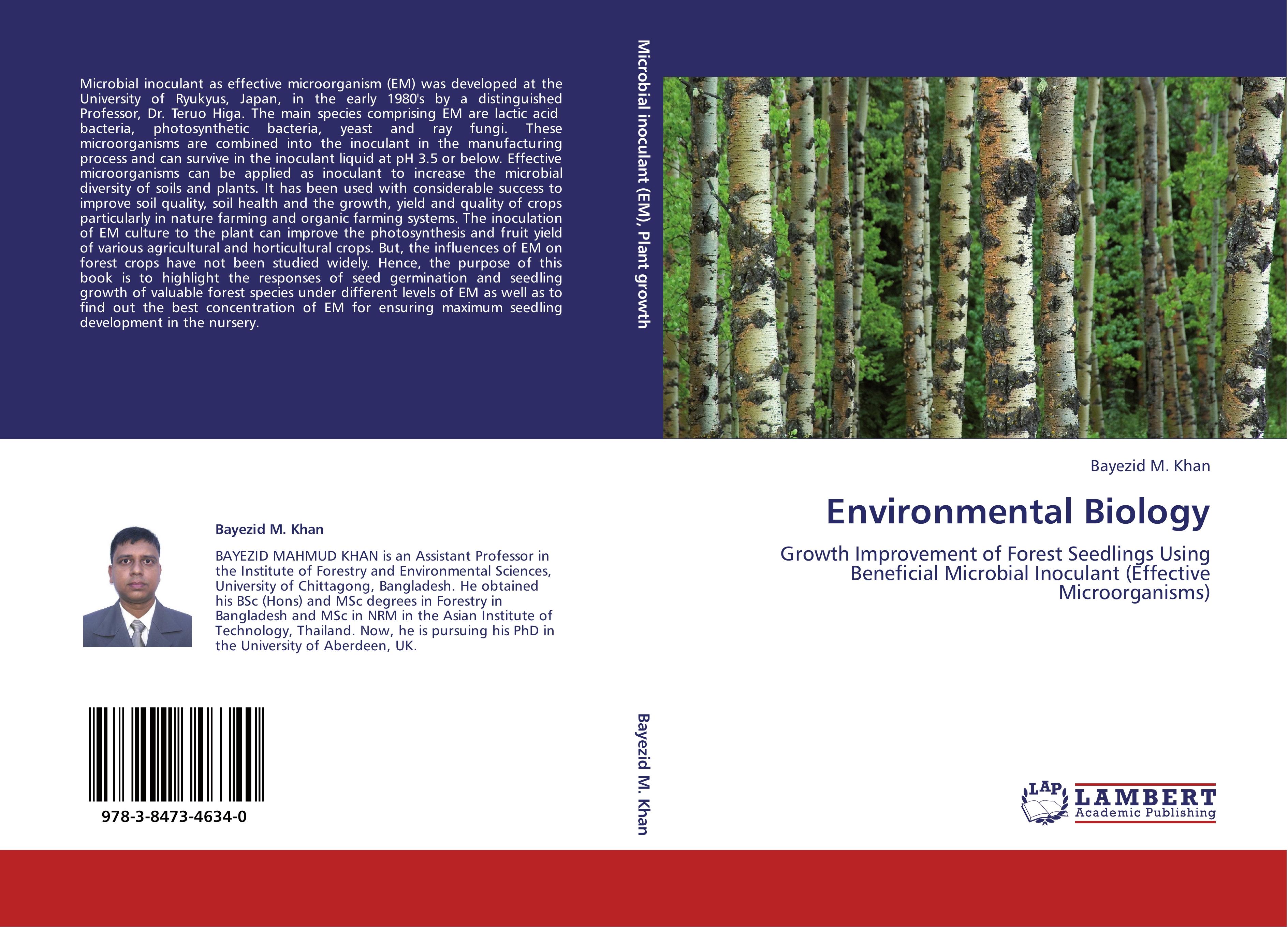 Environmental Biology | Growth Improvement of Forest Seedlings Using Beneficial Microbial Inoculant (Effective Microorganisms) | Bayezid M. Khan | Taschenbuch | Paperback | 160 S. | Englisch | 2012 - M. Khan, Bayezid