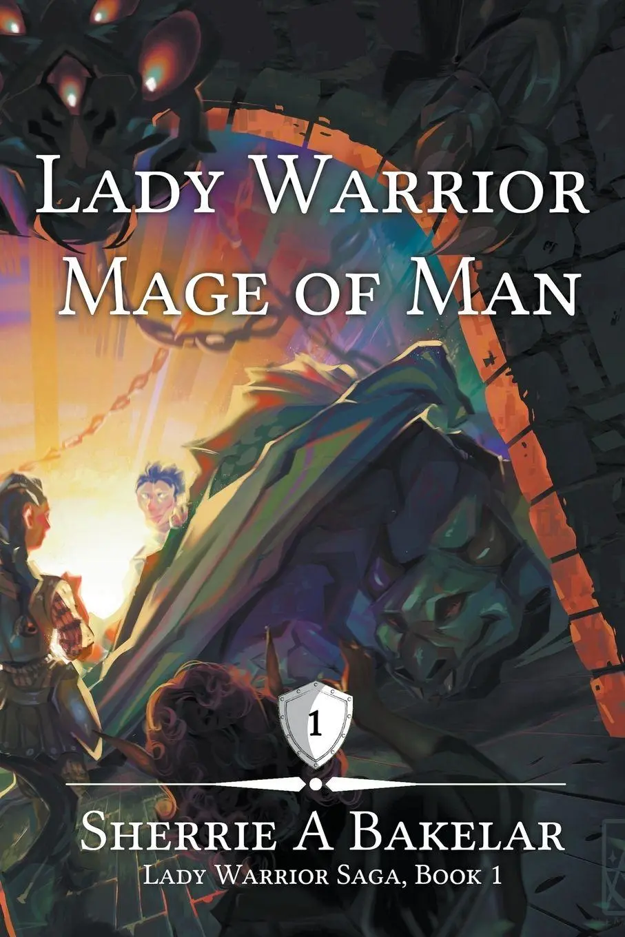Cover: 9798223966340 | Lady Warrior, Mage of Man | Sherrie A Bakelar | Taschenbuch | Englisch