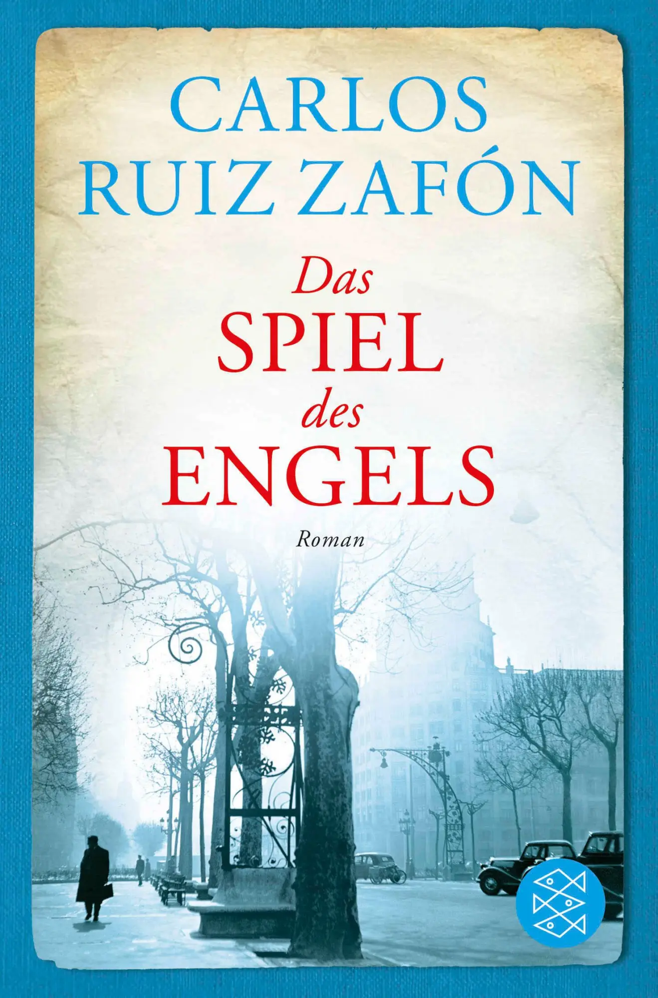 Cover: 9783596186440 | Das Spiel des Engels | Carlos Ruiz Zafón | Taschenbuch | 720 S. | 2010