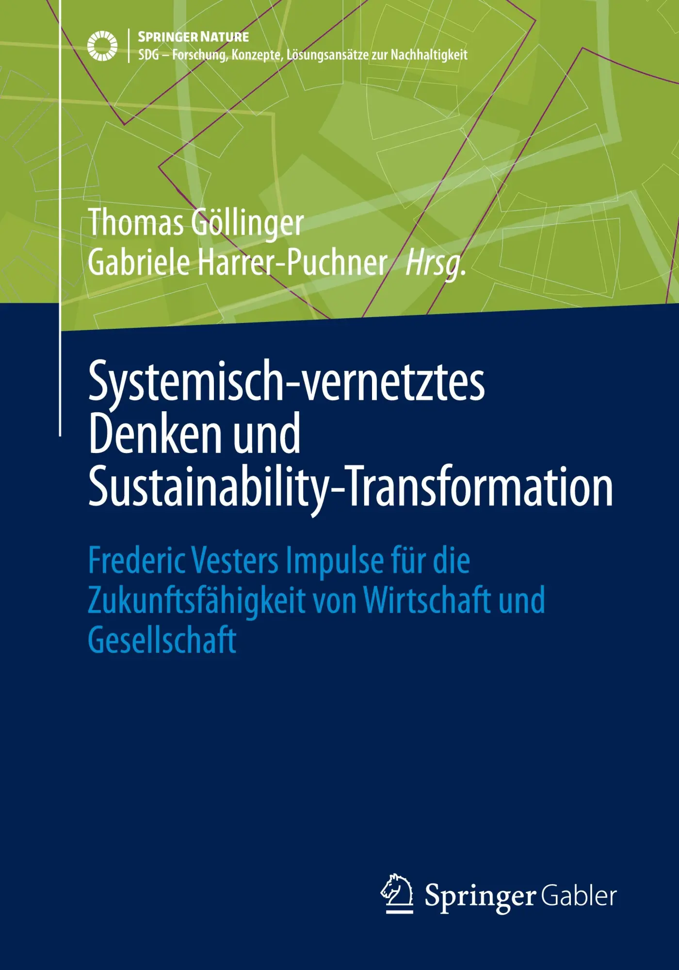 Cover: 9783658486440 | Systemisch-vernetztes Denken und Sustainability-Transformation | Buch