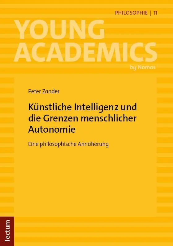 Cover: 9783689006440 | Künstliche Intelligenz und die Grenzen menschlicher Autonomie | Zander