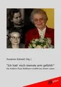 Cover: 9783868506440 | "Ich hab' mich niemals arm gefühlt!" | Susanne Kalweit | Taschenbuch