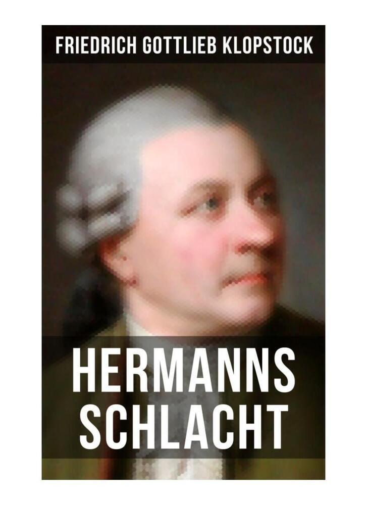 Cover: 9788027256440 | Hermanns Schlacht | Friedrich Gottlieb Klopstock | Taschenbuch | 64 S.