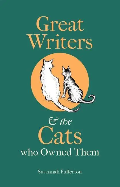 Cover: 9781851246540 | Great Writers and the Cats who Owned Them | Susannah Fullerton | Buch