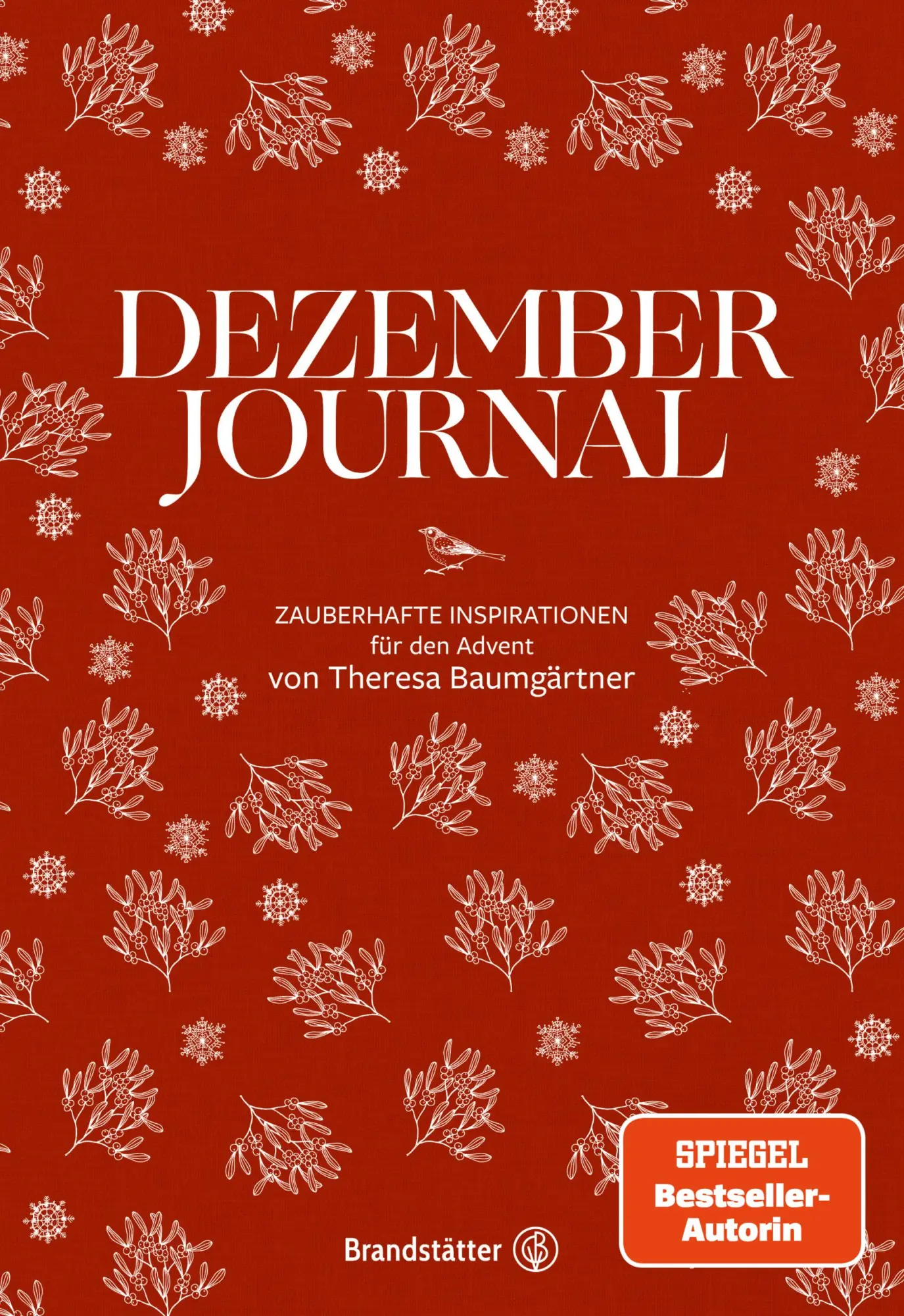 Cover: 9783710606540 | Dezember Journal | Zauberhafte Inspirationen für den Advent | Buch