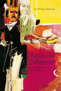 Cover: 9783770556540 | Ästhetische Differenz | Karl Philipp Ellerbrock | Buch | 244 S. | 2014